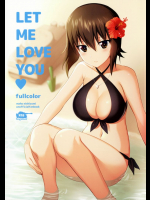 LET ME LOVE YOU fullcolor