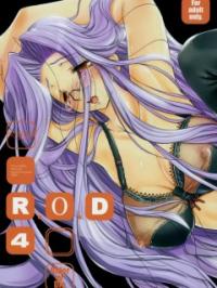 R・O・D 4 -Rider or Die- - Fate/stay night ・ Fate/Zero