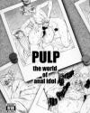PULP the world of anal idol - THE IDOLM@STER